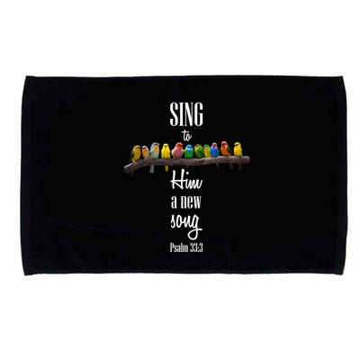 Sing To Him A New Song Psalms 33 3 Microfiber Hand Towel
