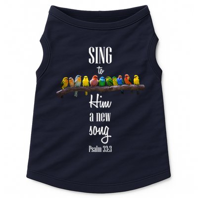Sing To Him A New Song Psalms 33 3 Doggie Tank