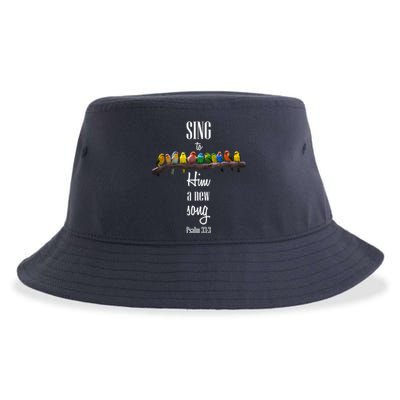 Sing To Him A New Song Psalms 33 3 Sustainable Bucket Hat