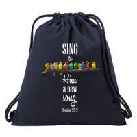 Sing To Him A New Song Psalms 33 3 Drawstring Bag