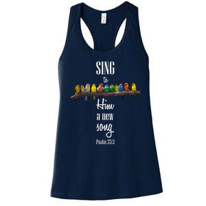 Sing To Him A New Song Psalms 33 3 Women's Racerback Tank