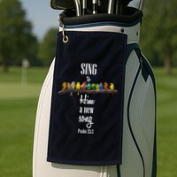 Sing To Him A New Song Psalms 33 3 Golf Towel
