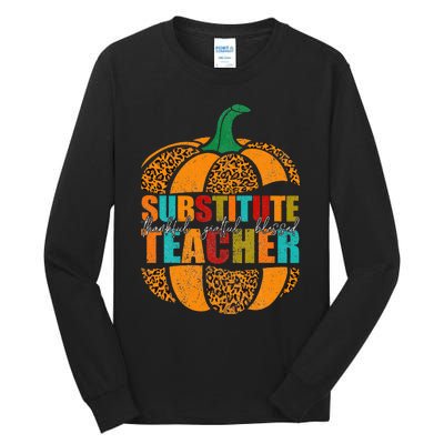 Substitute Teacher Halloween Thankful Grateful Pumpkin Tall Long Sleeve T-Shirt