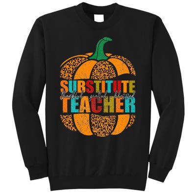 Substitute Teacher Halloween Thankful Grateful Pumpkin Tall Sweatshirt