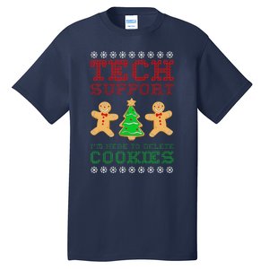 Support Tech Here To Delete Cookies Tall T-Shirt