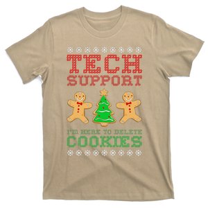 Support Tech Here To Delete Cookies T-Shirt