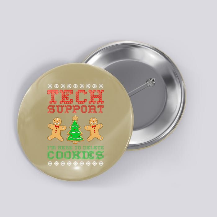 Support Tech Here To Delete Cookies Button