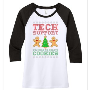 Support Tech Here To Delete Cookies Women's Tri-Blend 3/4-Sleeve Raglan Shirt