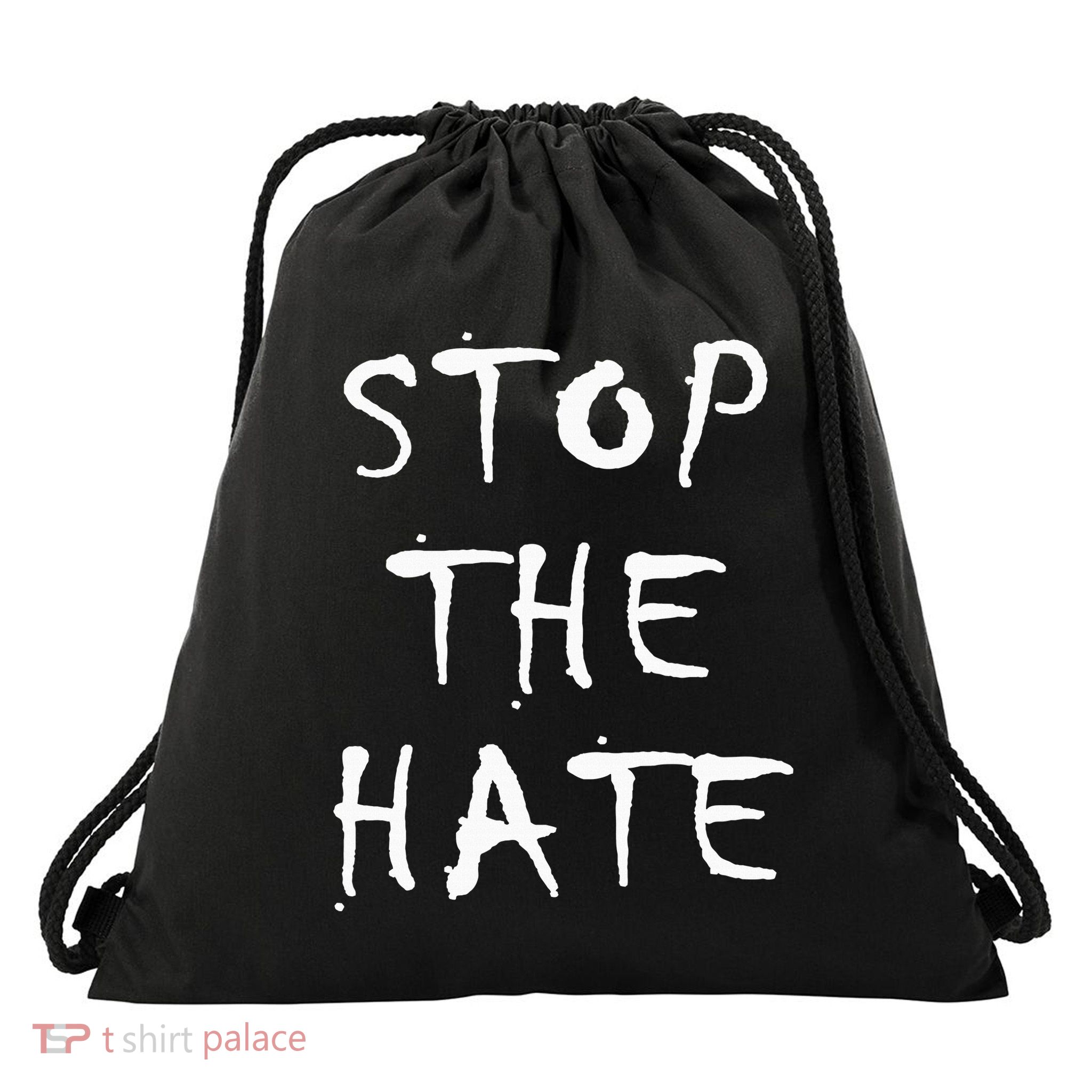 Stop The Hate Drawstring Bag