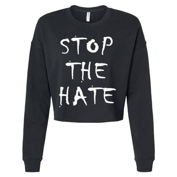 Stop The Hate Cropped Pullover Crew
