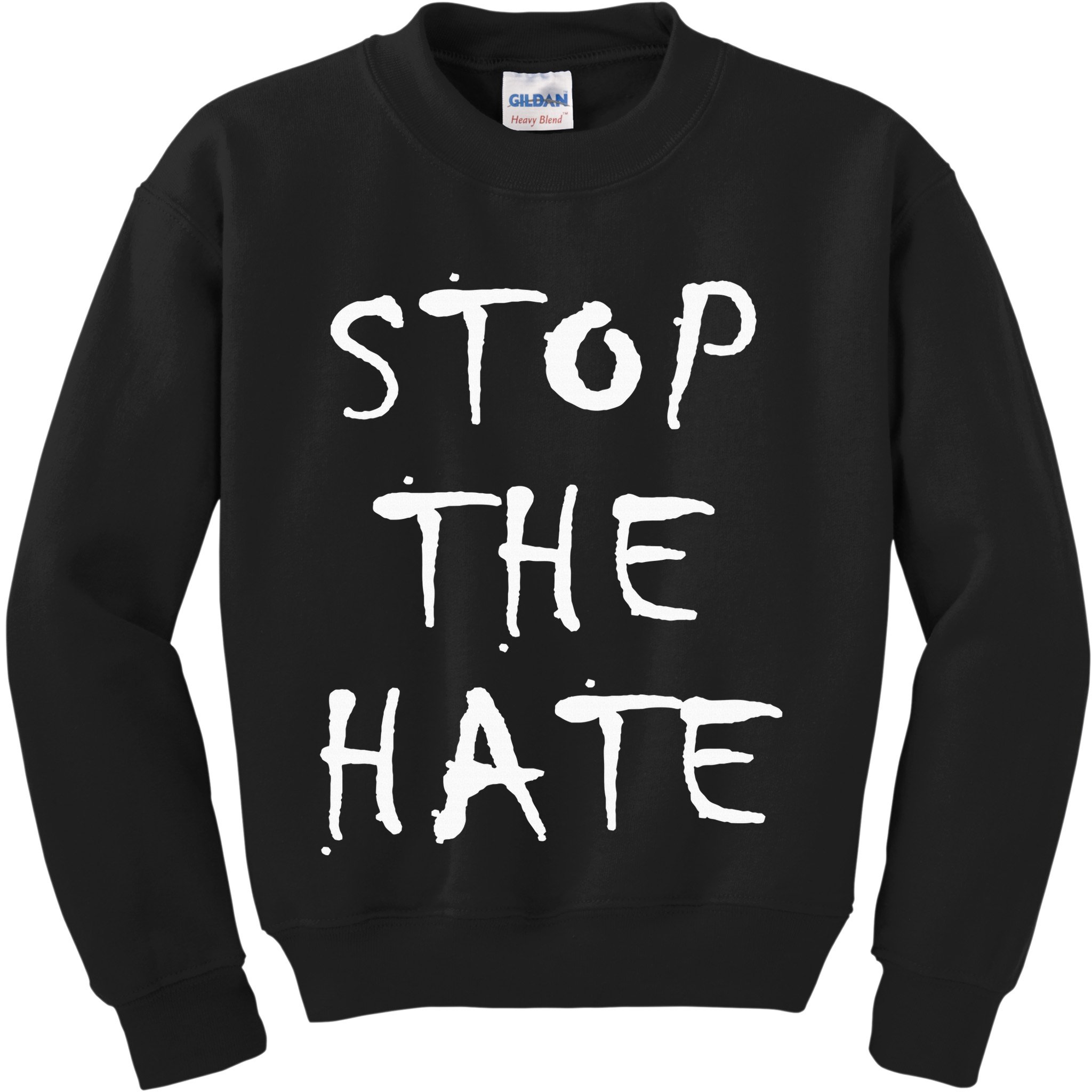 Stop The Hate Kids Sweatshirt