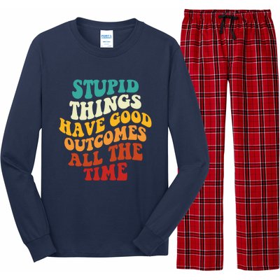 Stupid Things Have Good Outcomes All The Time Retro Groovy Long Sleeve Pajama Set