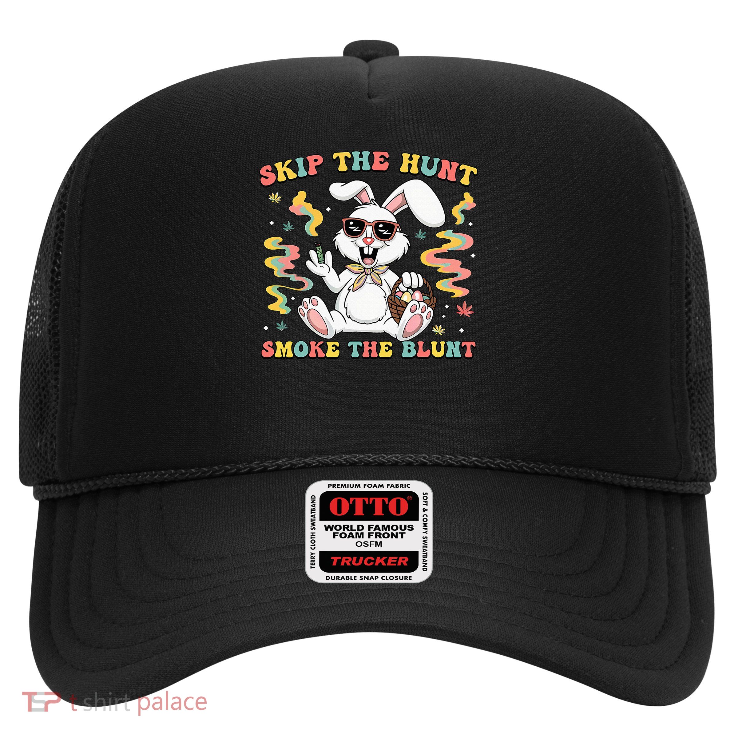 Skip The Hunt Smoke The Blunt Bunny Smoking  Trucker Hat