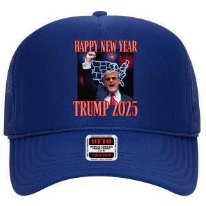 Sarcastic Trump Happy New Year 2025 47th President Convicted High Crown Mesh Back Trucker Hat