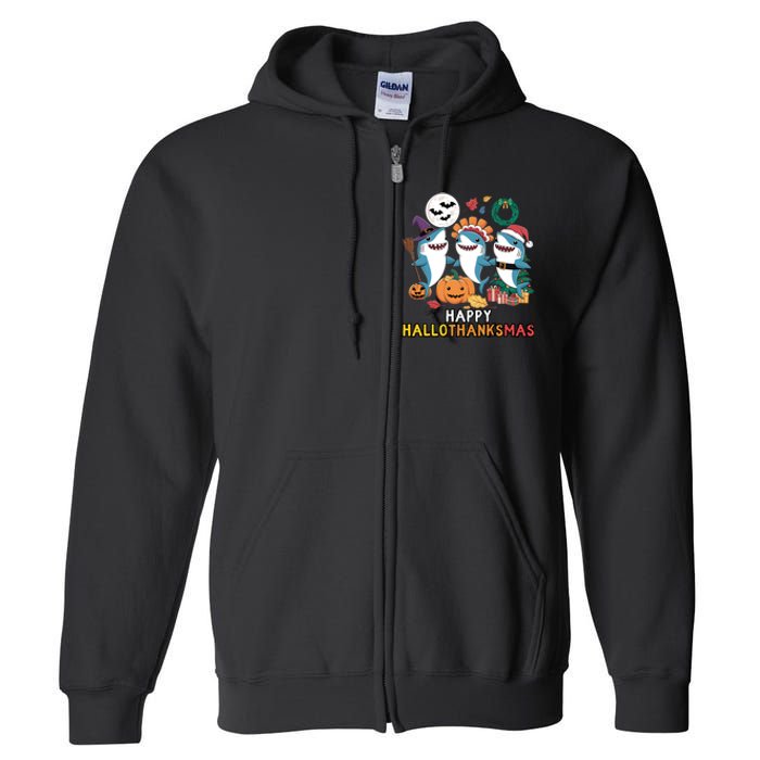 Shark Thanksgiving Happy Hallothanksmas Christmas Halloween Full Zip Hoodie