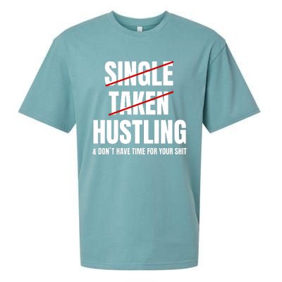 Single Taken Hustling Hustle Merch Sueded Cloud Jersey T-Shirt