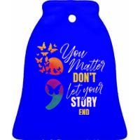 Semicolon Tal Health Awareness Prevention Funny Gift Ceramic Bell Ornament