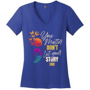 Semicolon Tal Health Awareness Prevention Funny Gift Women's V-Neck T-Shirt