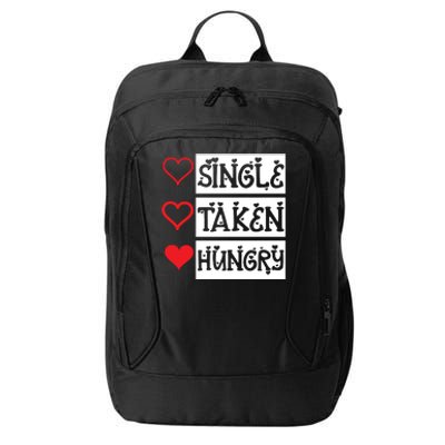 Single Taken Hungry Valentine's Day City Backpack