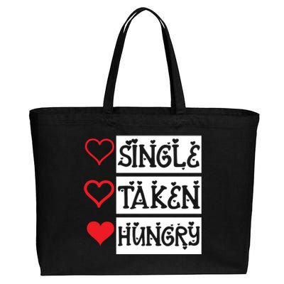 Single Taken Hungry Valentine's Day Cotton Canvas Jumbo Tote