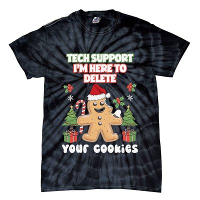 Support Tech Here To Delete Cookies Funnyprogrammer Tie-Dye T-Shirt