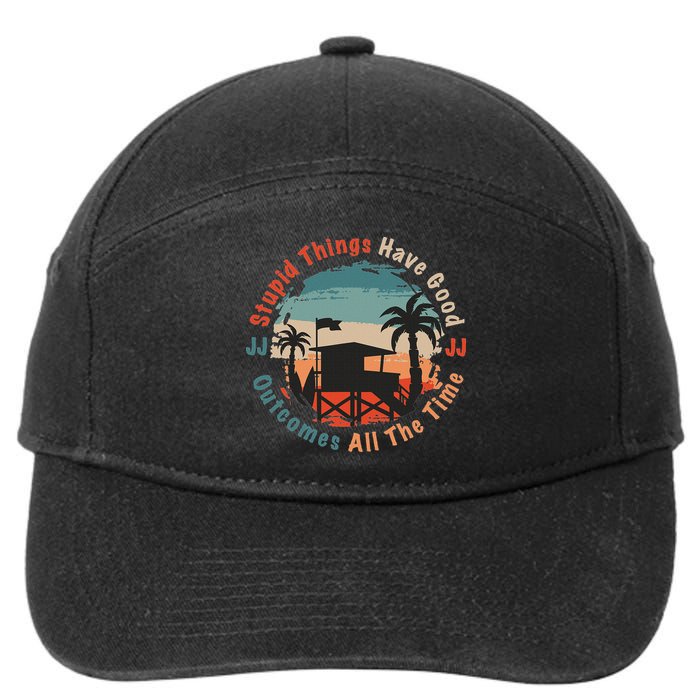 Stupid Things Have Good Outcomes Jj Quote 7-Panel Snapback Hat