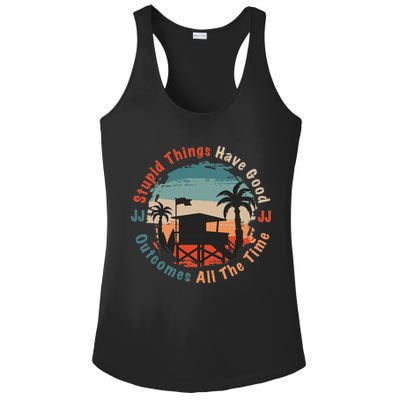 Stupid Things Have Good Outcomes Jj Quote Ladies PosiCharge Competitor Racerback Tank