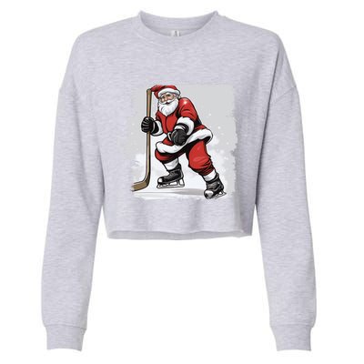 Santa The Hockey Player On The Rink For Christmas Great Gift Cropped Pullover Crew