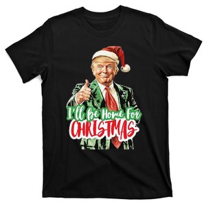 Santa Trump I’Ll Be Home For Christmas T-Shirt