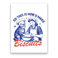 So This Is How You Make Biscuits Retro Cat Biscuit Poster