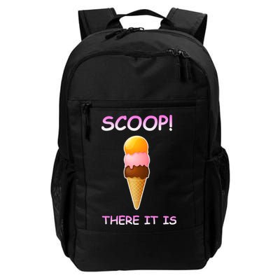 Scoop There It Is Tag Team Funny Ice Cream Pun Sweet Tooth Cute Gift Backpack