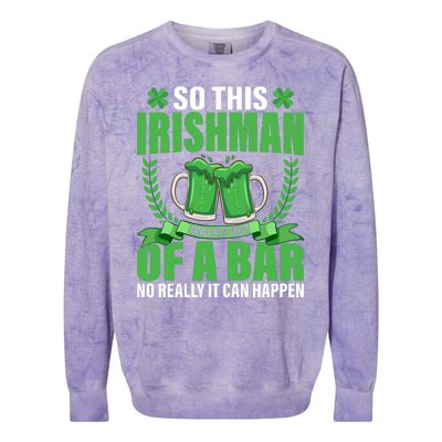 So This Irishman Walks Out Of A Bar Colorblast Crewneck Sweatshirt