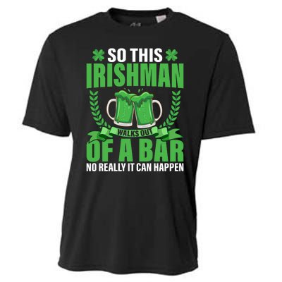 So This Irishman Walks Out Of A Bar Cooling Performance Crew T-Shirt