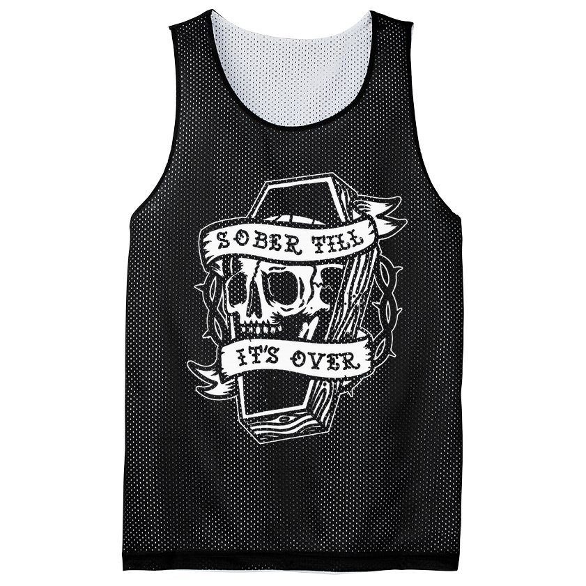 Sober Till ItS Over Aa Na Gift Recovery 12 Steps Sobriety Mesh Reversible Basketball Jersey Tank