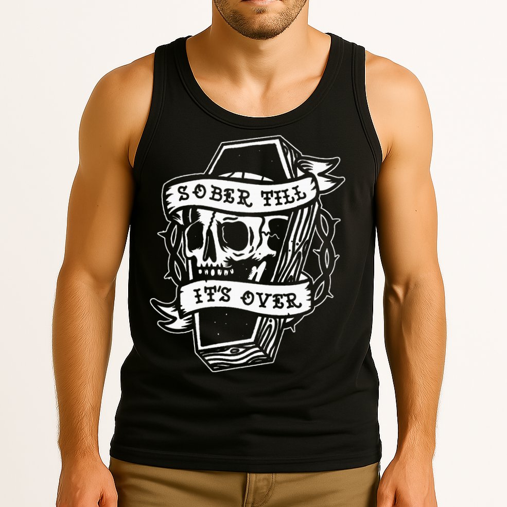 Sober Till ItS Over Aa Na Gift Recovery 12 Steps Sobriety Tank Top