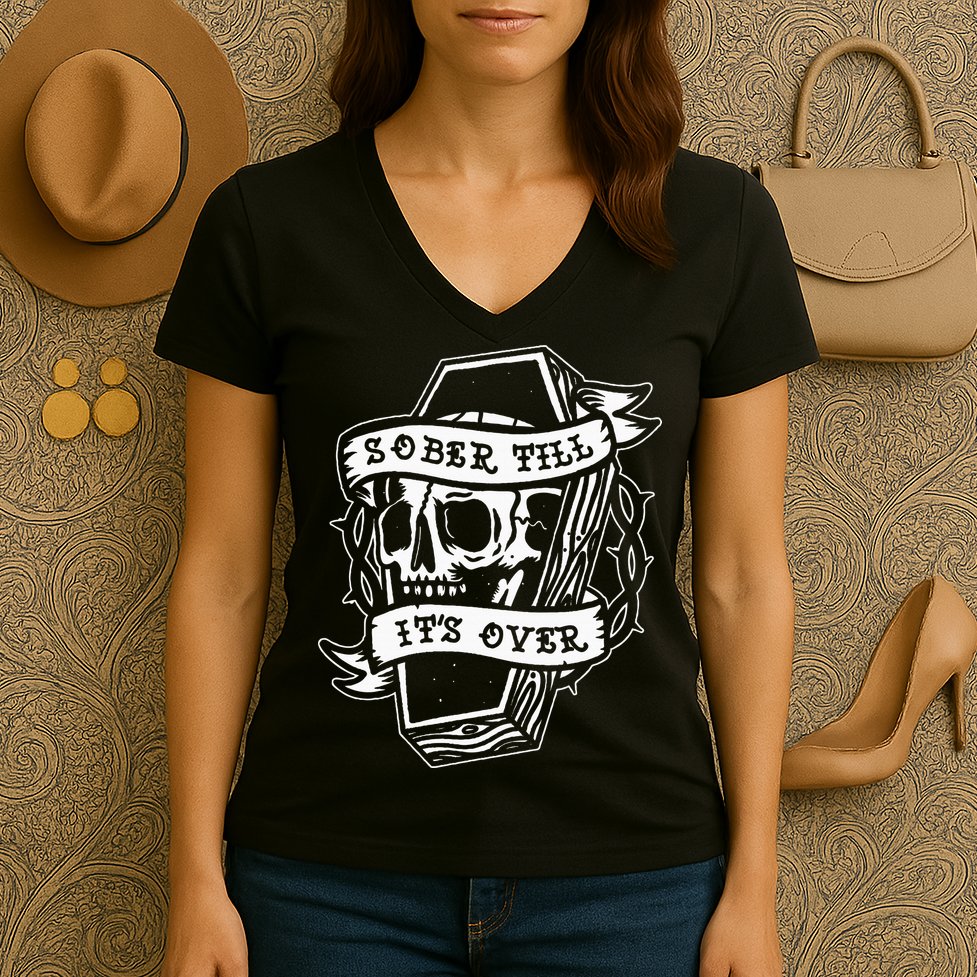 Sober Till ItS Over Aa Na Gift Recovery 12 Steps Sobriety Women's V-Neck T-Shirt
