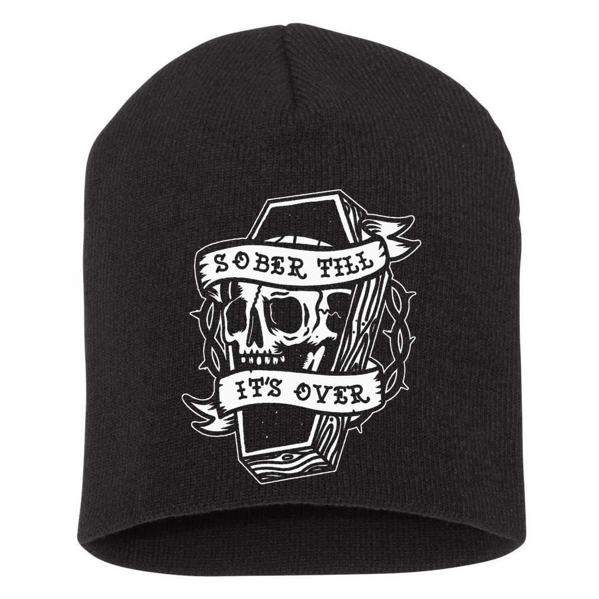 Sober Till ItS Over Aa Na Gift Recovery 12 Steps Sobriety Short Acrylic Beanie