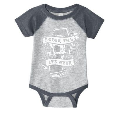 Sober Till ItS Over Aa Na Gift Recovery 12 Steps Sobriety Infant Baby Jersey Bodysuit
