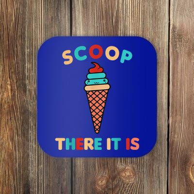 Scoop There It Is Tag Team Funny Ice Cream Pun Sweet Tooth Gift Coaster