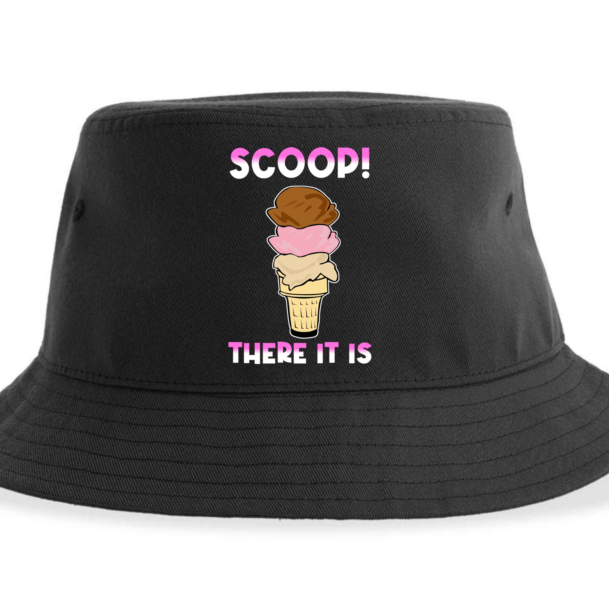 Scoop There It Is Tag Team Funny Ice Cream Pun Sweet Tooth Cute Gift Sustainable Bucket Hat