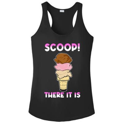 Scoop There It Is Tag Team Funny Ice Cream Pun Sweet Tooth Cute Gift Ladies PosiCharge Competitor Racerback Tank