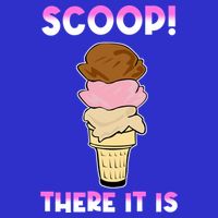 Scoop There It Is Tag Team Funny Ice Cream Pun Sweet Tooth Cute Gift T-Shirt