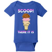 Scoop There It Is Tag Team Funny Ice Cream Pun Sweet Tooth Cute Gift Baby Bodysuit