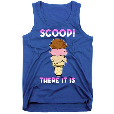 Scoop There It Is Tag Team Funny Ice Cream Pun Sweet Tooth Cute Gift Tank Top