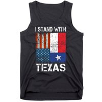 Support Texas I Stand With Texas Texan Flag Close The Border Tank Top