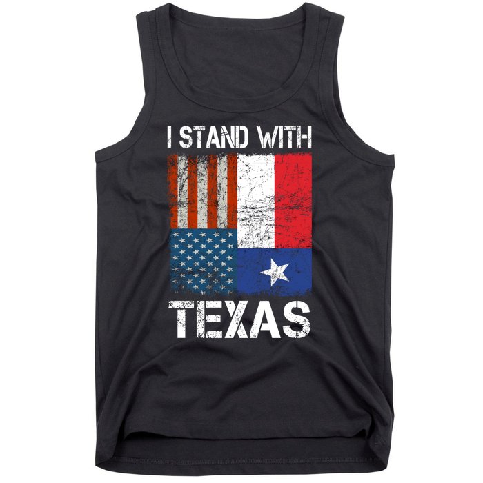 Support Texas I Stand With Texas Texan Flag Close The Border Tank Top