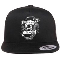 Sober Till It's Over AA NA Recovery Alcoholics Anonymous Flat Bill Trucker Hat