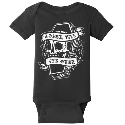 Sober Till It's Over AA NA Recovery Alcoholics Anonymous Baby Bodysuit