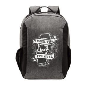 Sober Till It's Over AA NA Recovery Alcoholics Anonymous Vector Backpack