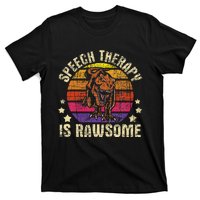 Speech Therapy Is Rawsome Speech Language Pathologist T-Shirt